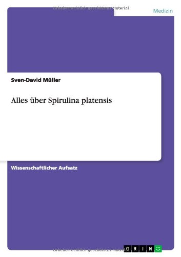 Alles über Spirulina platensis -