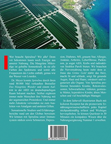 Spirulina Überlebensnahrung für ein neues Zeitalter: Erstaunliche Heilerfolge mit der blaugrünen Alge Köstliche Rezepte mit der segensreichen Urkost - 